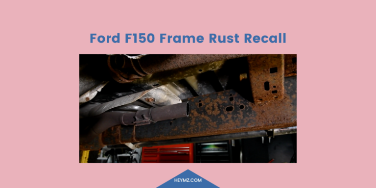 Ford F150 Frame Rust Recall