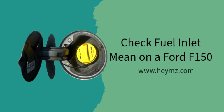 Check Fuel Inlet Mean on a Ford F150