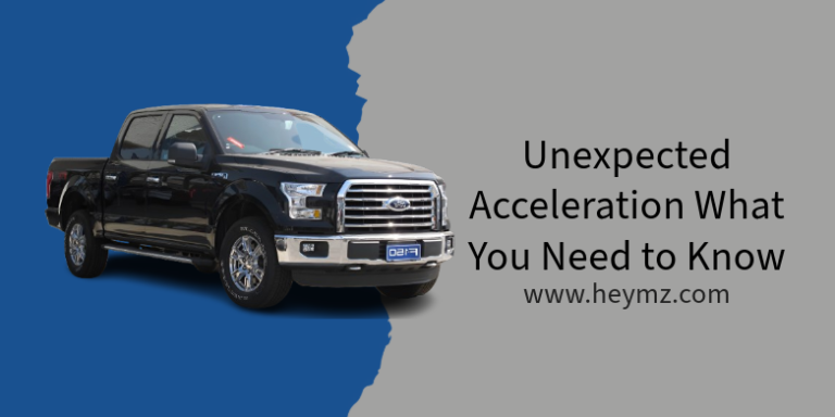 Unexpected Acceleration What You Need to Know